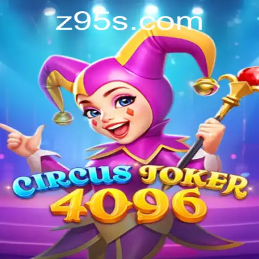 CircusJoker4096: The Exciting New Game Captivating Players with Its Thrilling Experience