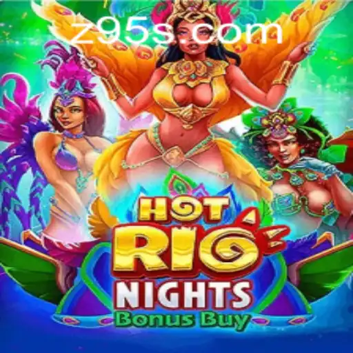 Exploring the Thrills of HotRioNightsBonusBuy with z95 PH Login